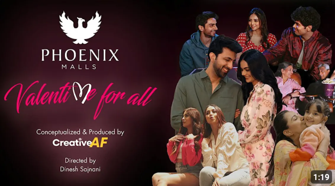 Title card for Phoenix Malls’ Valentime For All film, conceptualised and produced by Creative AF, directed by Dinesh Sajnani